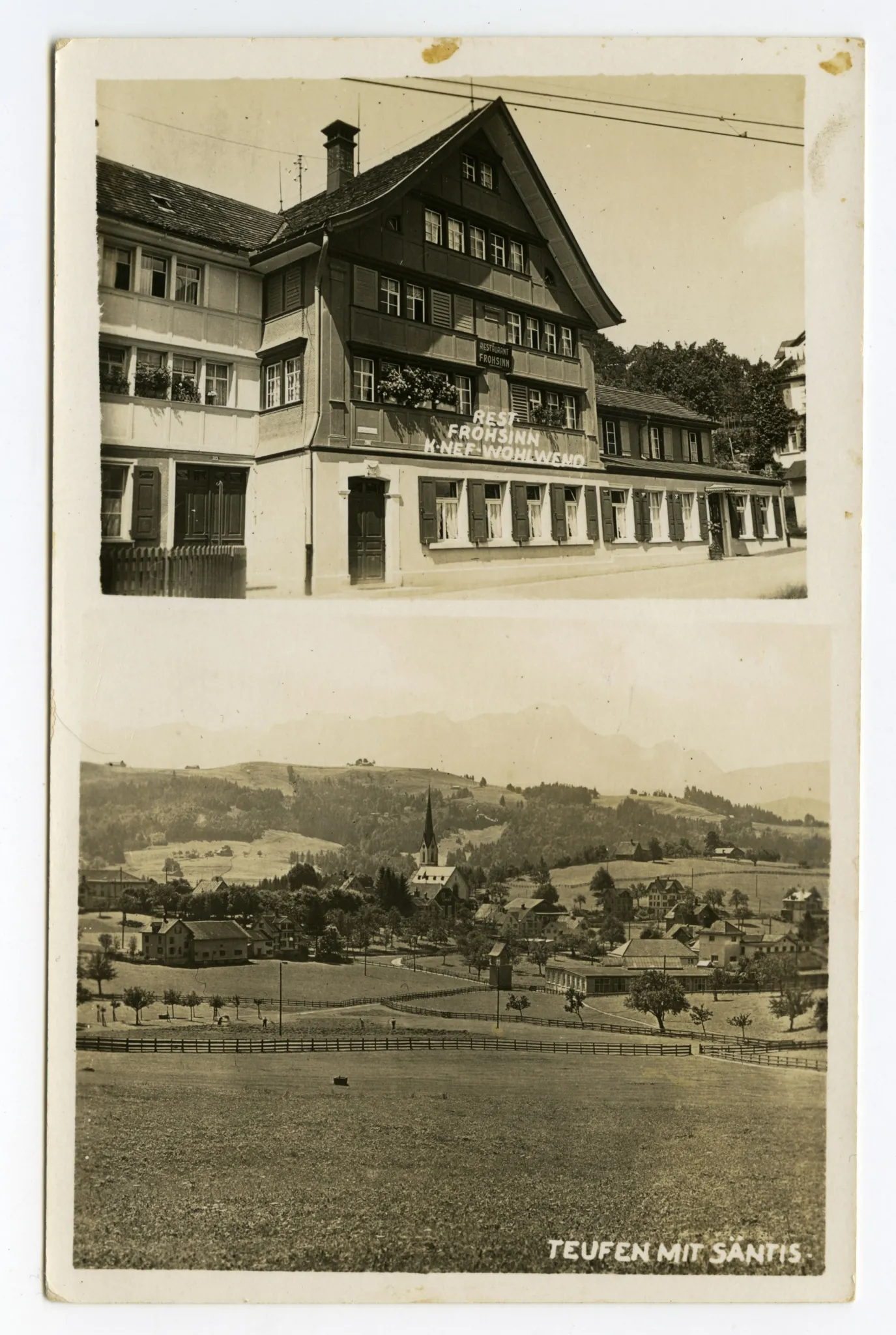 Doppelpostkarte, oben: Ansicht des Restaurants, unten: Ansicht von Teufen aus Norden mit alter kath. Kirche und Alpstein im Hintergrund